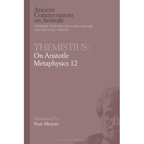 Themistius: On Aristotle Metaphysics 12