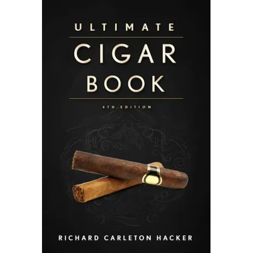 The Ultimate Cigar Book: 4th Edition