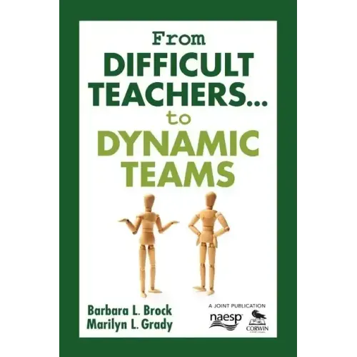 From Difficult Teachers... to Dynamic Teams