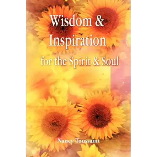 Wisdom & Inspiration for the Spirit and Soul