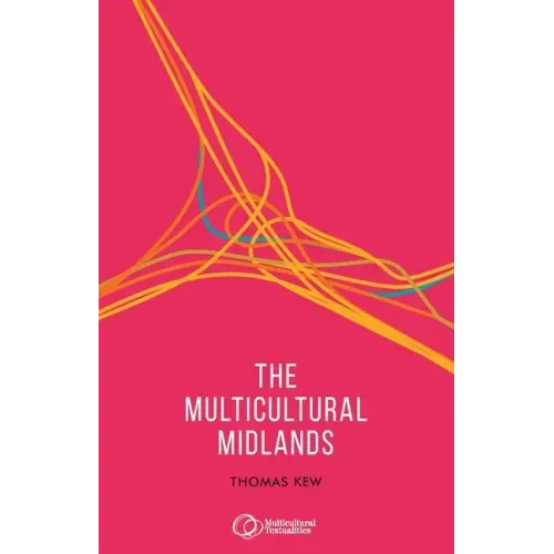 The Multicultural Midlands