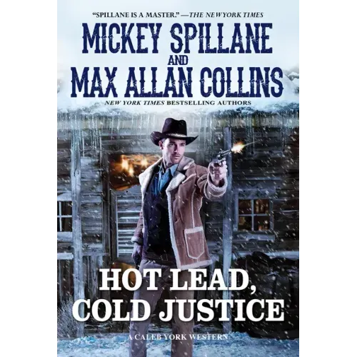 Hot Lead, Cold Justice