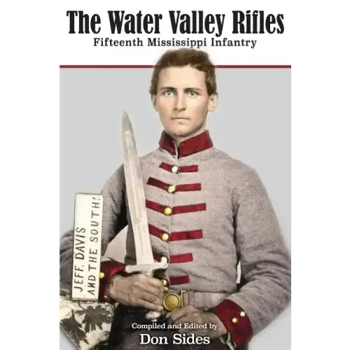 The Water Valley Rifles