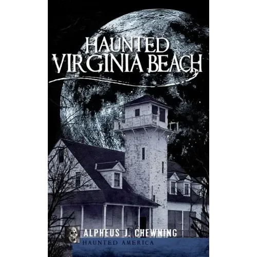 Haunted Virginia Beach