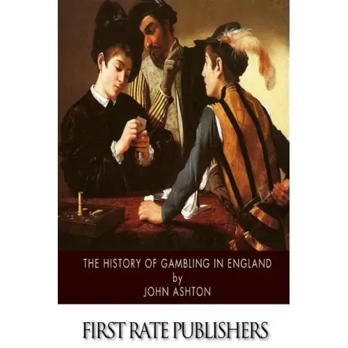 The History of Gambling in England