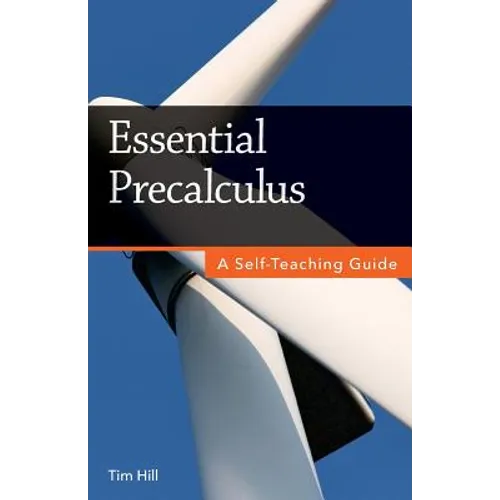 Essential Precalculus: A Self-Teaching Guide