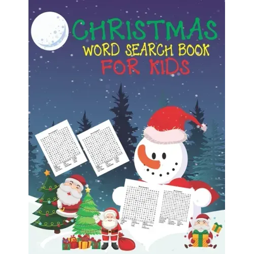 Christmas Word Search Book For Kids: 30 Easy Large Print Word Find Puzzles for Kids: Jumbo Word Search Puzzle Book (8.5"x11") with Fun Themes! (Word S
