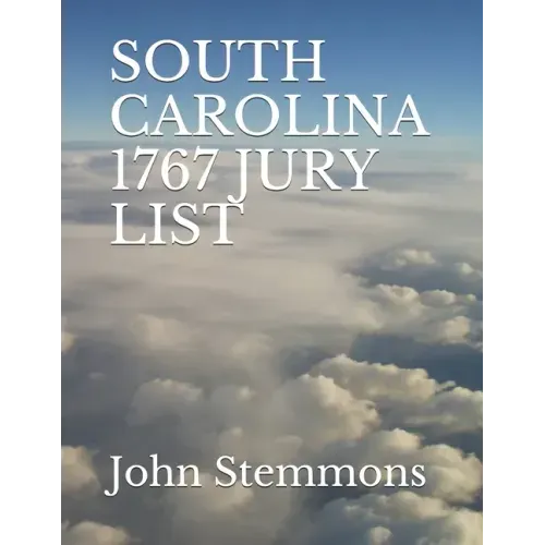 South Carolina 1767 Jury List