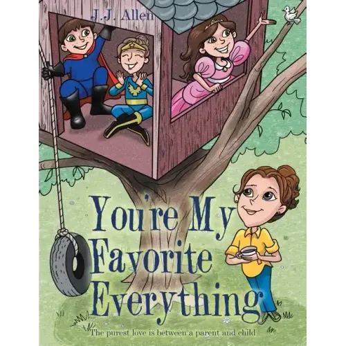 You'Re My Favorite Everything