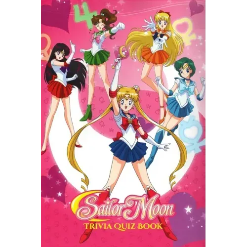 Sailor Moon: Trivia Quiz Book