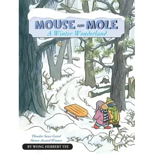 Mouse and Mole, a Winter Wonderland: A Winter and Holiday Book for Kids