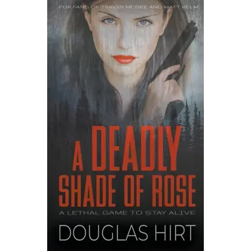 A Deadly Shade of Rose