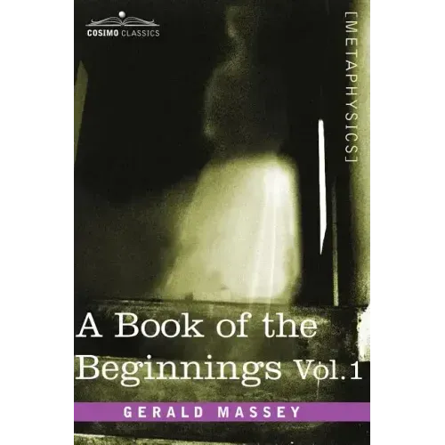 A Book of the Beginnings, Vol.1