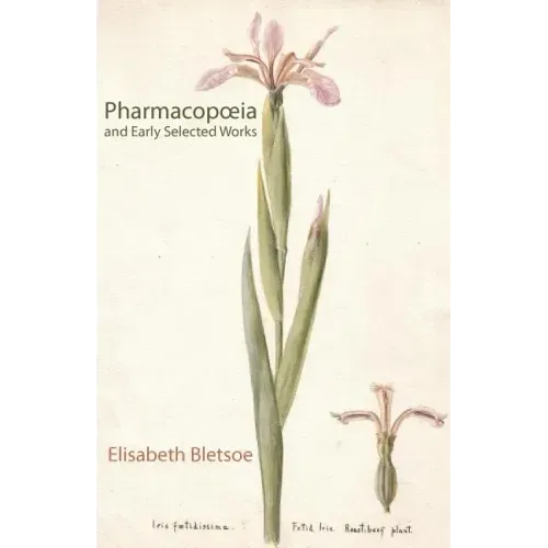 Pharmacopoeia & Early Selected Works