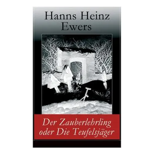 Der Zauberlehrling oder Die Teufelsjäger