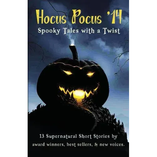 Hocus Pocus '14: Spooky Tales with a Twist