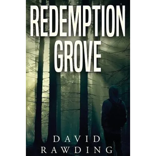 Redemption Grove