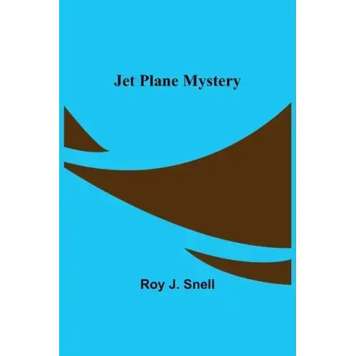 Jet Plane Mystery