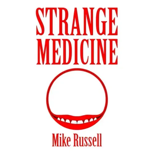 Strange Medicine