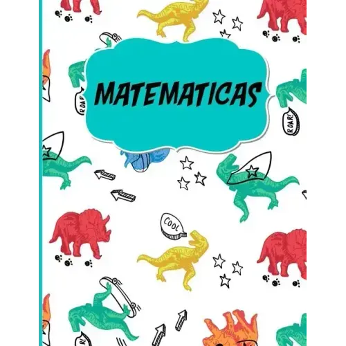 Matematicas: Libreta Cuadriculada escolar/ Ideal para practicar escritura numeros/ Hoja cuadros 0.5 in /120 paginas/8.5 x 11 in
