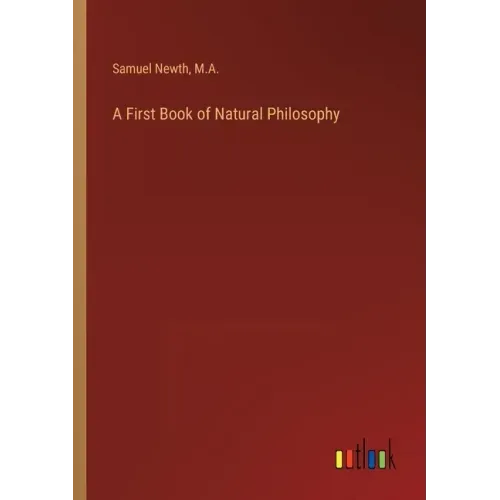 A First Book of Natural Philosophy