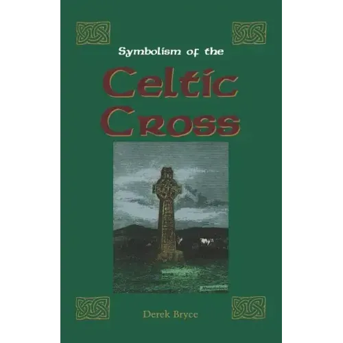 Symbolism of the Celtic Cross