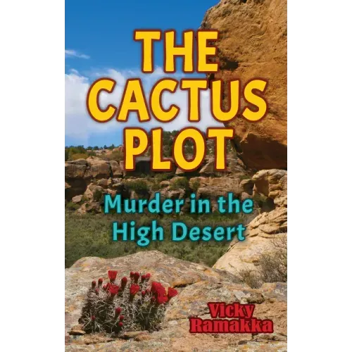 The Cactus Plot: Murder in the High Desert