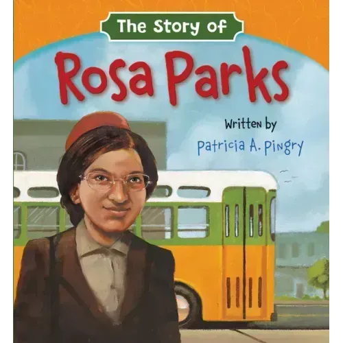 The Story of Rosa Parks