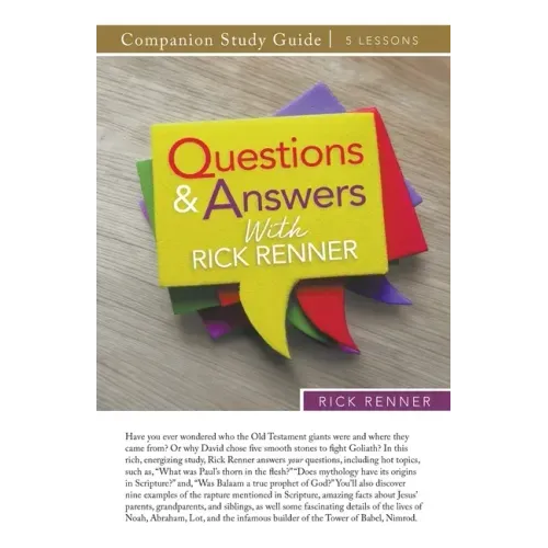 Questions and Answers With Rick Renner Study Guide
