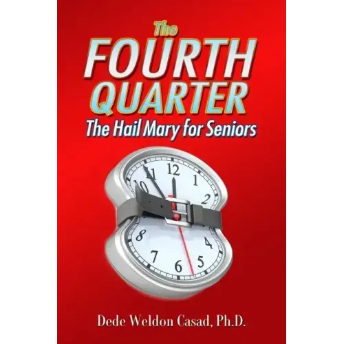 The Fourth Quarter: The Hail Mary for Seniors