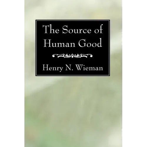 The Source of Human Good