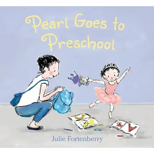 Pearl Goes to Preschool