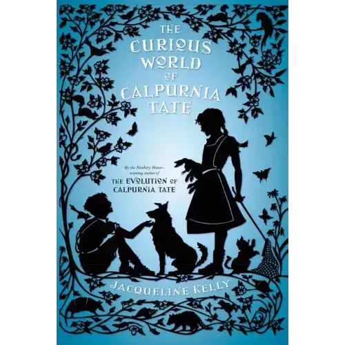The Curious World of Calpurnia Tate