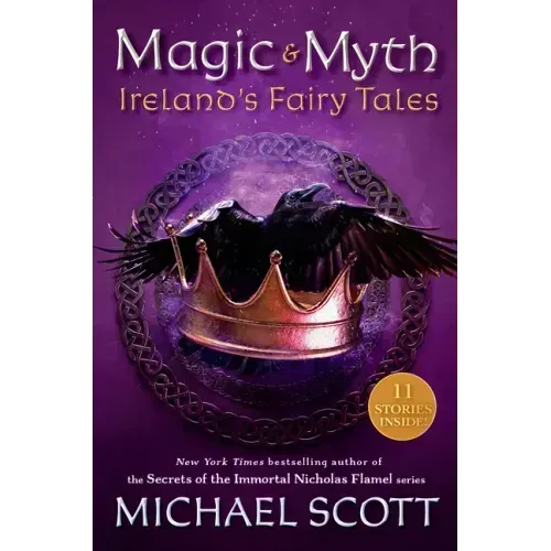 Magic and Myth: Ireland's Fairy Tales