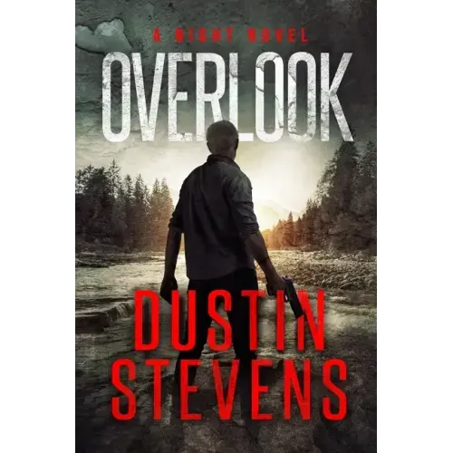 Overlook: A Suspense Thriller: A Night Novel