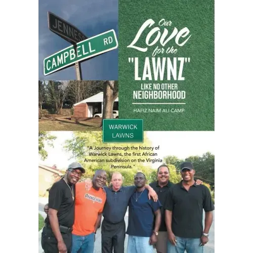 Our Love for the "Lawnz": Like No Other Neighborhood