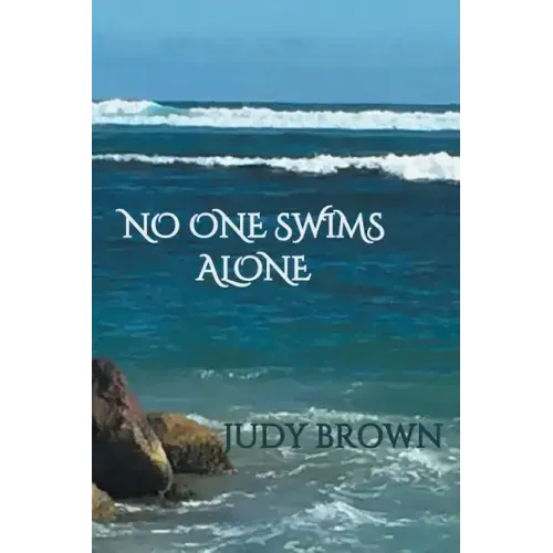 No One Swims Alone