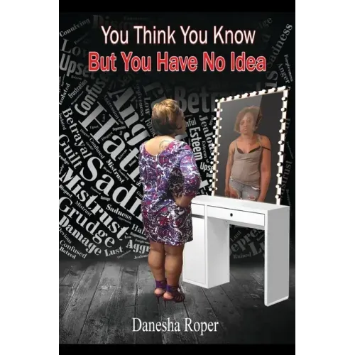 You Think You Know... But You Have No Idea