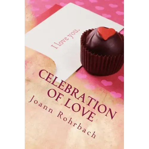 Celebration of Love
