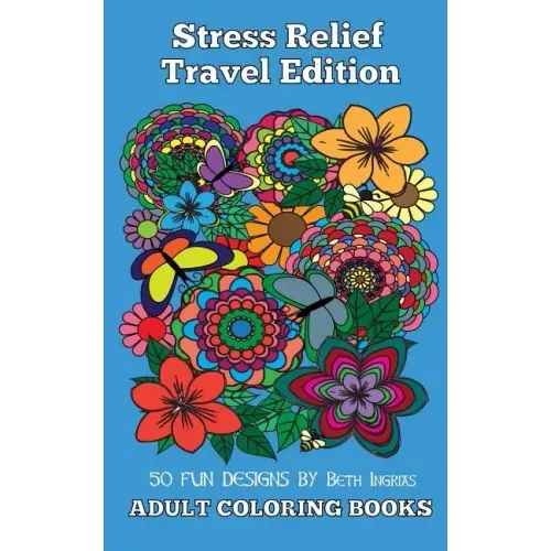 Adult Coloring Books: Stress Relief