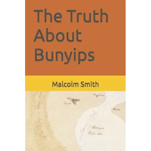 The Truth About Bunyips