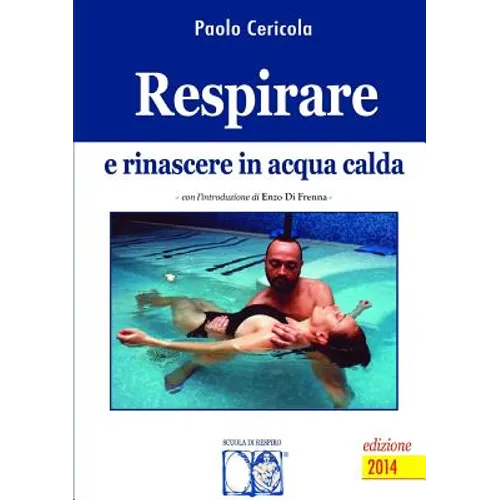 Respirare e rinascere in acqua calda