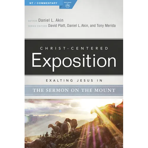 Exalting Jesus in the Sermon on the Mount
