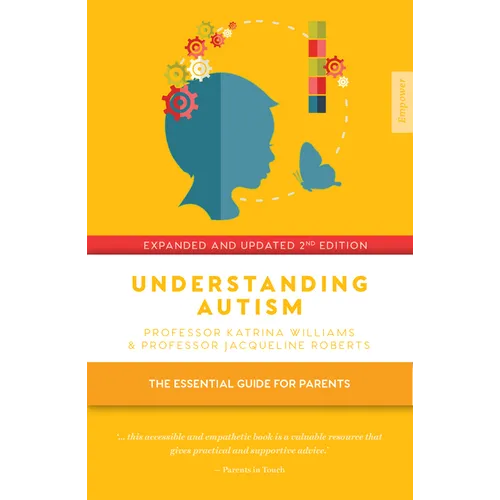 Understanding Autism: The Essential Guide for Parents