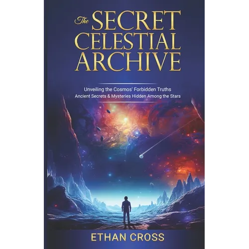The Secret Celestial Archive