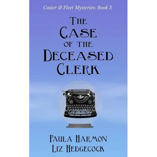 The Case of the Deceased Clerk