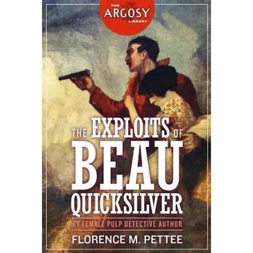 The Exploits of Beau Quicksilver