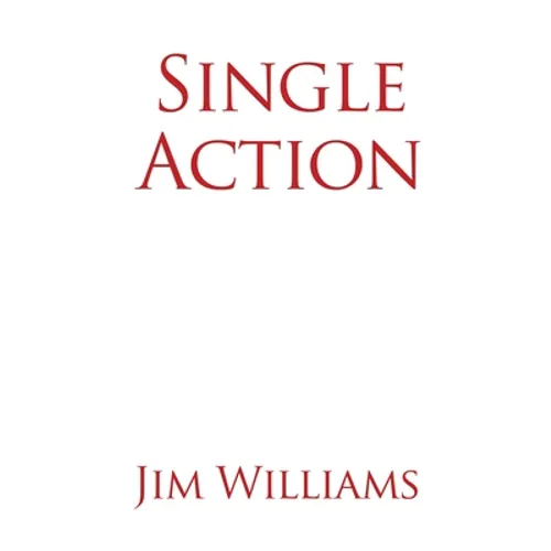 Single Action