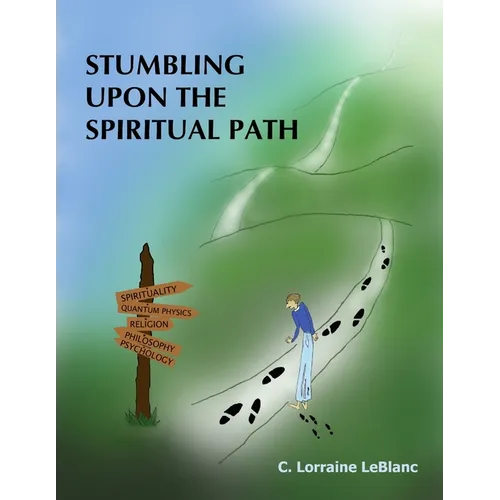 Stumbling Upon the Spiritual Path