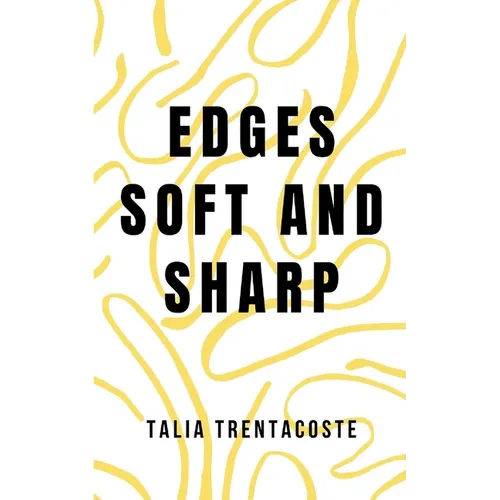 Edges Soft and Sharp